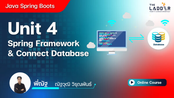Unit 4 Spring Framework & Connect Database